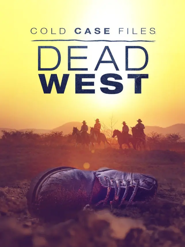 揭秘死亡西部：悬案档案的惊悚探险与未解之谜